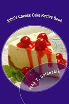John's Cheese Cakes Recipe Book