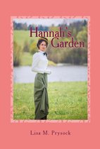 The Victorian Christian Heritage Series 1 - Hannah's Garden