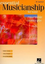 Essential Musicianship for Band - Ensemble Concepts