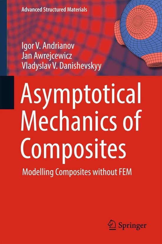 Advanced Structured Materials 77 - Asymptotical Mechanics of ... - cover
