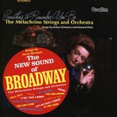 The New Sound Of Broadway / Something To Remember