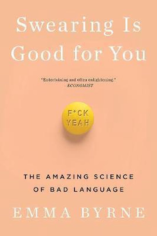 Swearing Is Good for You – The Amazing Science of Bad Lang ... - cover