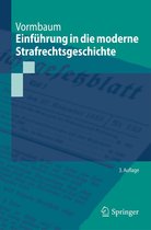 Springer-Lehrbuch - Einführung in die moderne Strafrechtsgeschichte