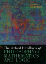 Oxford Handbooks - The Oxford Handbook of Philosophy of Mathematics and Logic