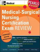 Medical-surgical Nursing Certification Exam Review
