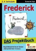 Frederick - DAS Projektbuch