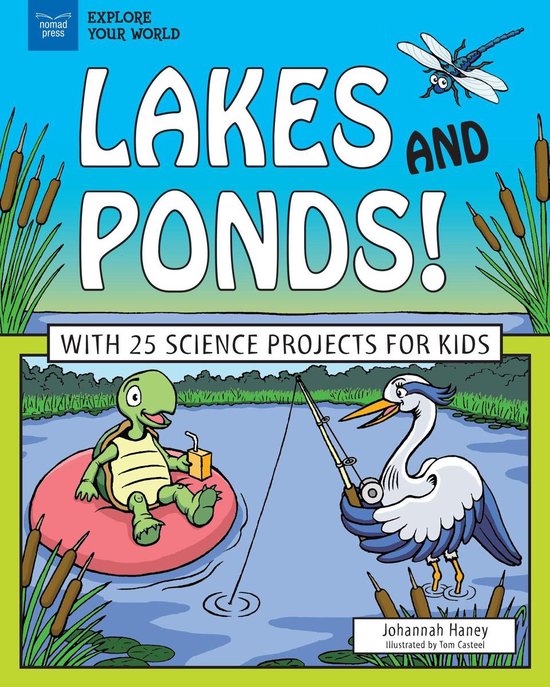Explore Your World - Lakes and Ponds! - cover