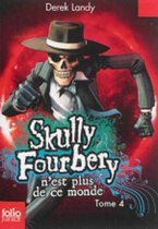 Skully Fourbery 4/Skull Fourbery n'est plus de ce monde