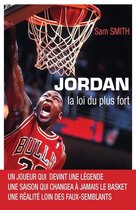 Sports - Jordan, la loi du plus fort
