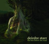 Deidre Starr - The Tree Below The Road (CD)