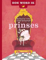 Prentenboek Hoe word ik prinses