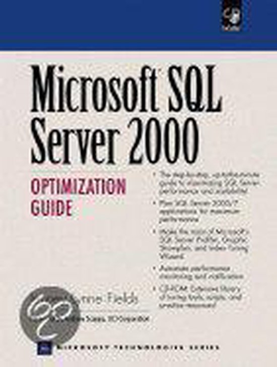 Microsoft SQL Server 2000 Optimization Guide, Jenney Lynne Fields ...