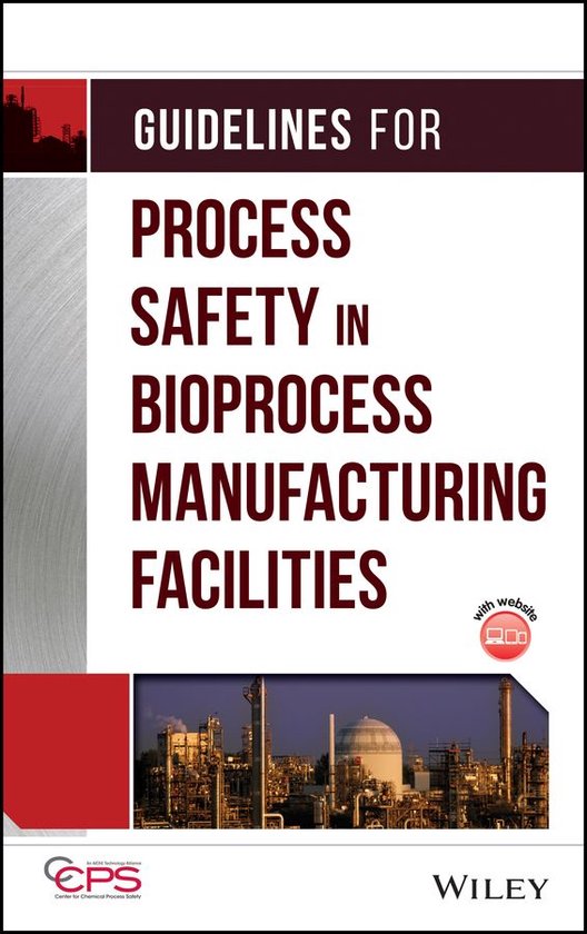 Guidelines for Process Safety in Bioprocess Manufacturing Fa ... - cover