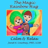 The Magic Rainbow Hug