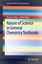 SpringerBriefs in Education - Nature of Science in General Chemistry Textbooks