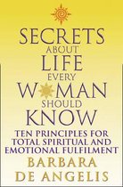 Secrets About Life Every Woman Should Kn