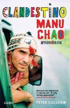 Clandestino - Manu Chao nyomában