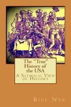 The True History of the USA