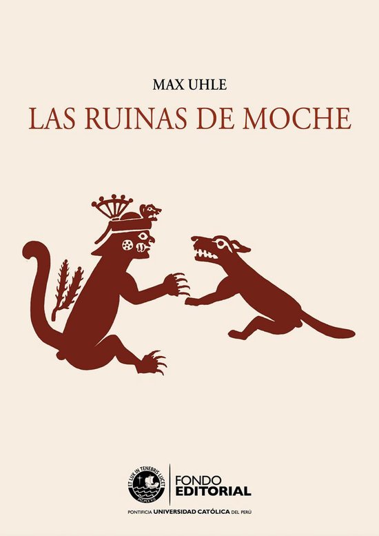 Las ruinas de Moche - cover