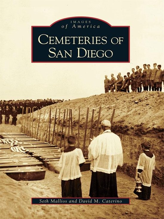Images of America - Cemeteries of San Diego - cover