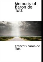 Memoris of Baron de Tott