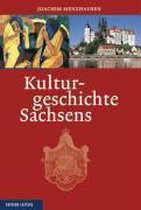 Kulturgeschichte Sachsens