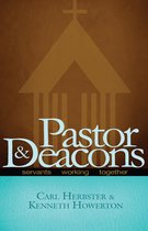 Pastor and Deacons