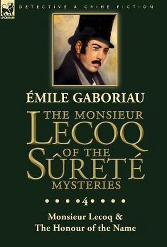The Monsieur Lecoq of the Sûreté Mysteries - cover