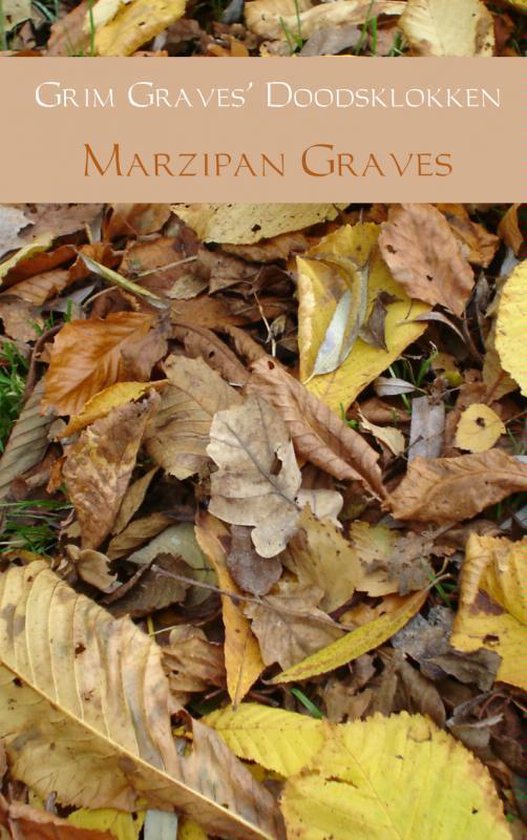Grim Graves' doodsklokken - Marzipan Graves | Stml-tunisie.org
