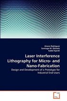 Laser Interference Lithography for Micro- and Nano-Fabrication