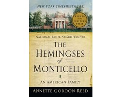 The Hemingses of Monticello: An American Family