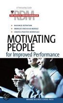 Motivating People For Improved Performance
