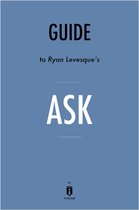 Guide to Ryan Levesque’s Ask by Instaread