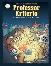 Omslag Professor Kriterio - Dissezione d'un Alieno