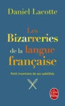 Les bizarreries de la langue franccaise