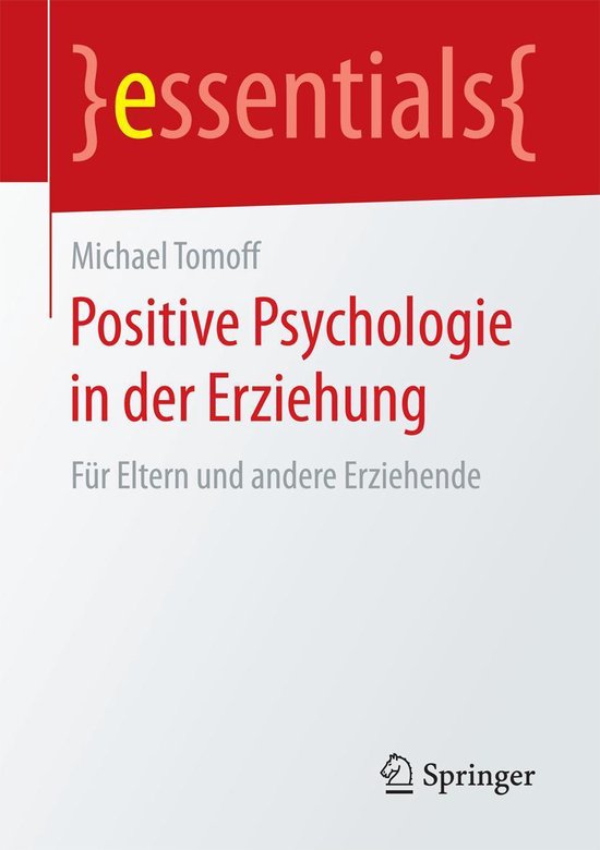 essentials - Positive Psychologie in der Erziehung - cover