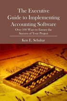 The Executive Guide to Implementing Accounting Software
