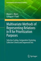 Environmental and Ecological Statistics 6 - Multivariate Methods of Representing Relations in R for Prioritization Purposes