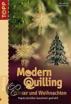 Modern Quilling. Winter und Weihnachten