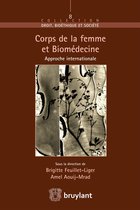 Droit bioéthique et société - Corps de la femme et Biomedecine