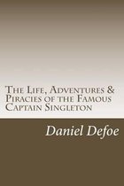 The Life, Adventures & Piracies of the Famous Captain Singleton