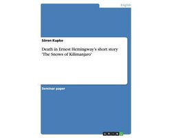 Death in Ernest Hemingway's short story 'The Snows of Kilimanjaro'