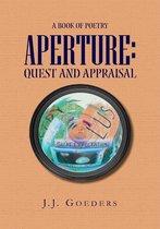 Aperture: Quest and Appraisal