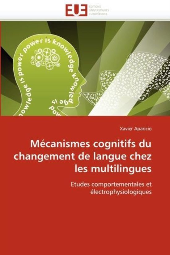 Mécanismes cognitifs du changement de langue chez les multi ... - cover