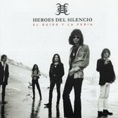 Heroes Del Silencio - El Ruido Y La Furia