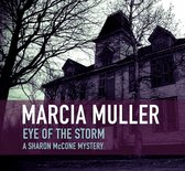 The Sharon McCone Mysteries 8 - Eye of the Storm