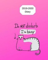 2019-2020 Diary Do Not Disturb