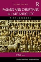 Pagans & Christians In Late Antiquity
