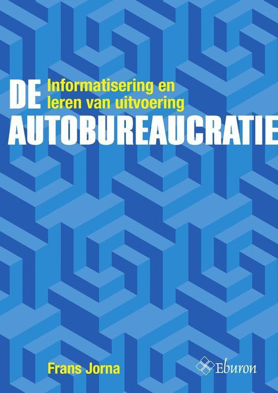 Cover van het boek 'De Autobureaucratie' van Frans Jorna
