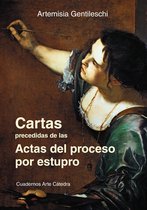 Cuadernos Arte Cátedra - Cartas precedidas de las actas del proceso por estupro